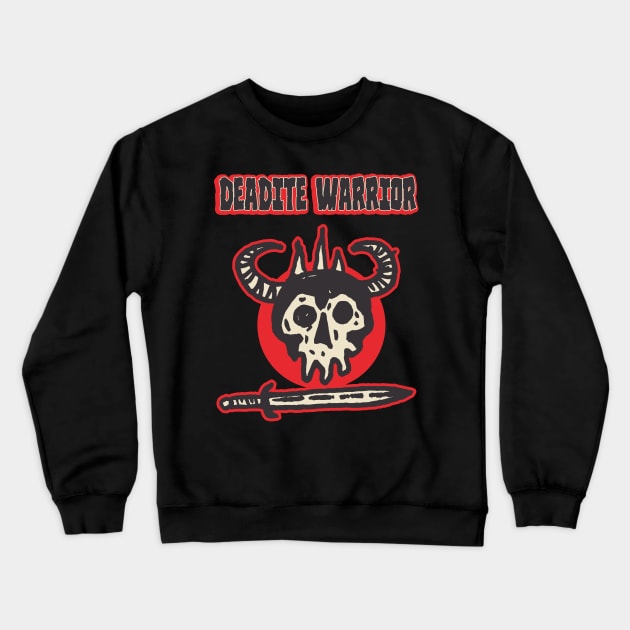 DEADITE WARRIOR Crewneck Sweatshirt by DOOMCVLT666